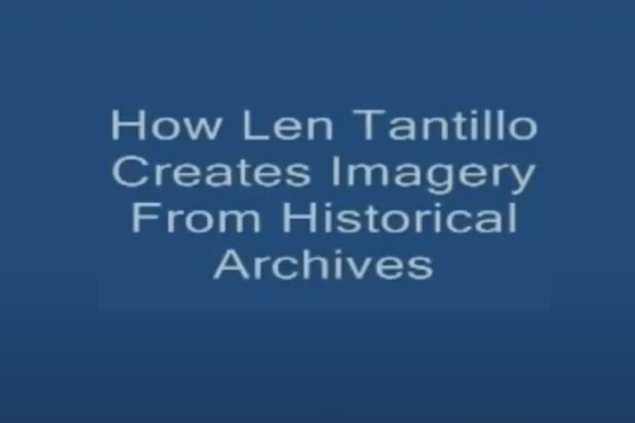 How Len Tantillo Creates Imagery From Historical Archives